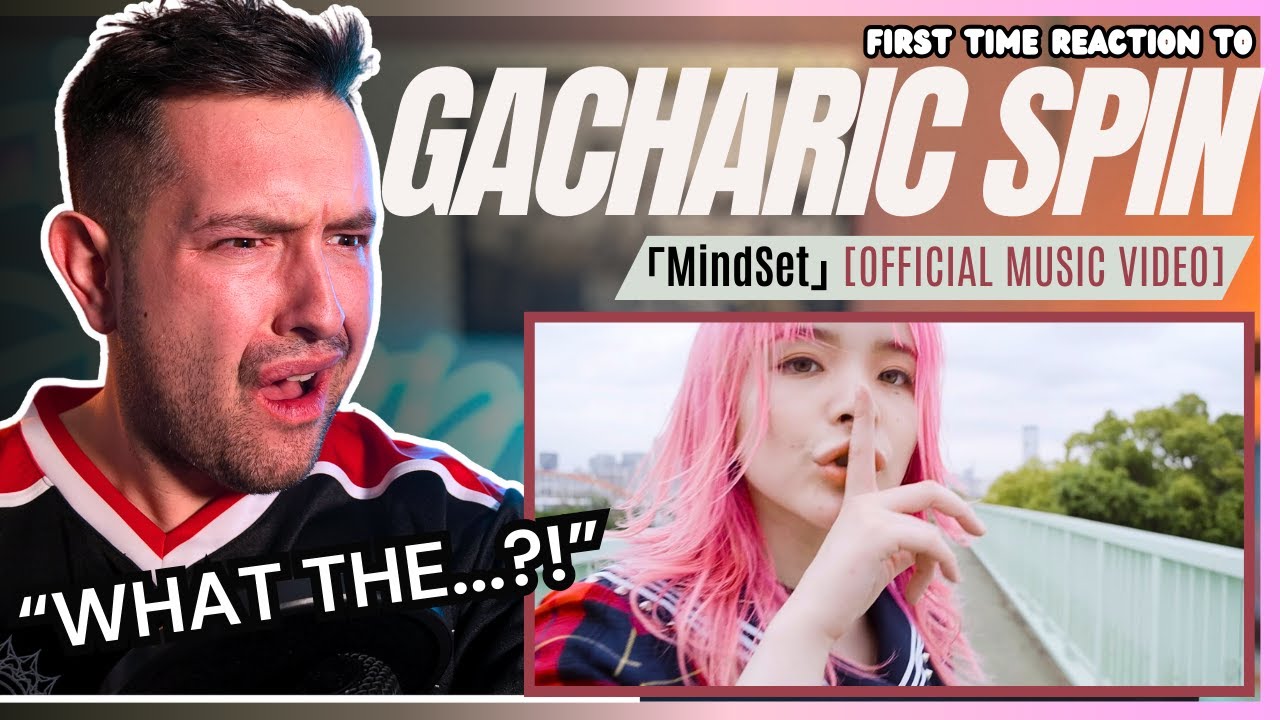 J-rock fan's FIRST-TIME REACTION to Gacharic Spin｢MindSet｣ (Music Video)