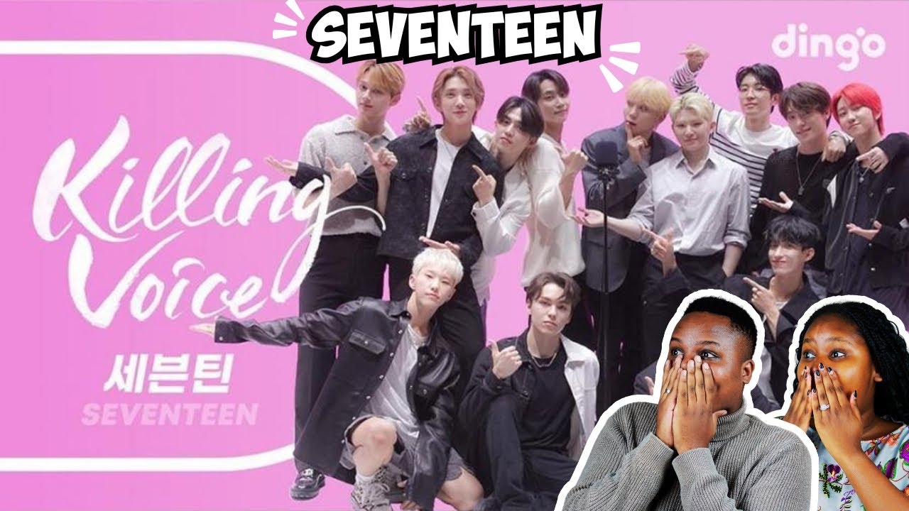 SEVENTEEN KILLING VOICE Reaction (No Autotune???)