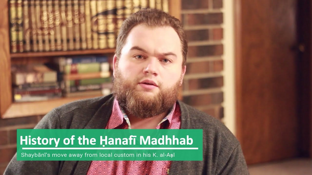 History of the Hanafi Madhhab (Part 4): Shaybani's move away from local custom in his K. al-Asl