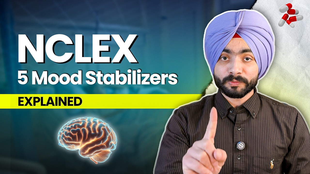 NCLEX RN: 5 Mood Stabilizers Explained