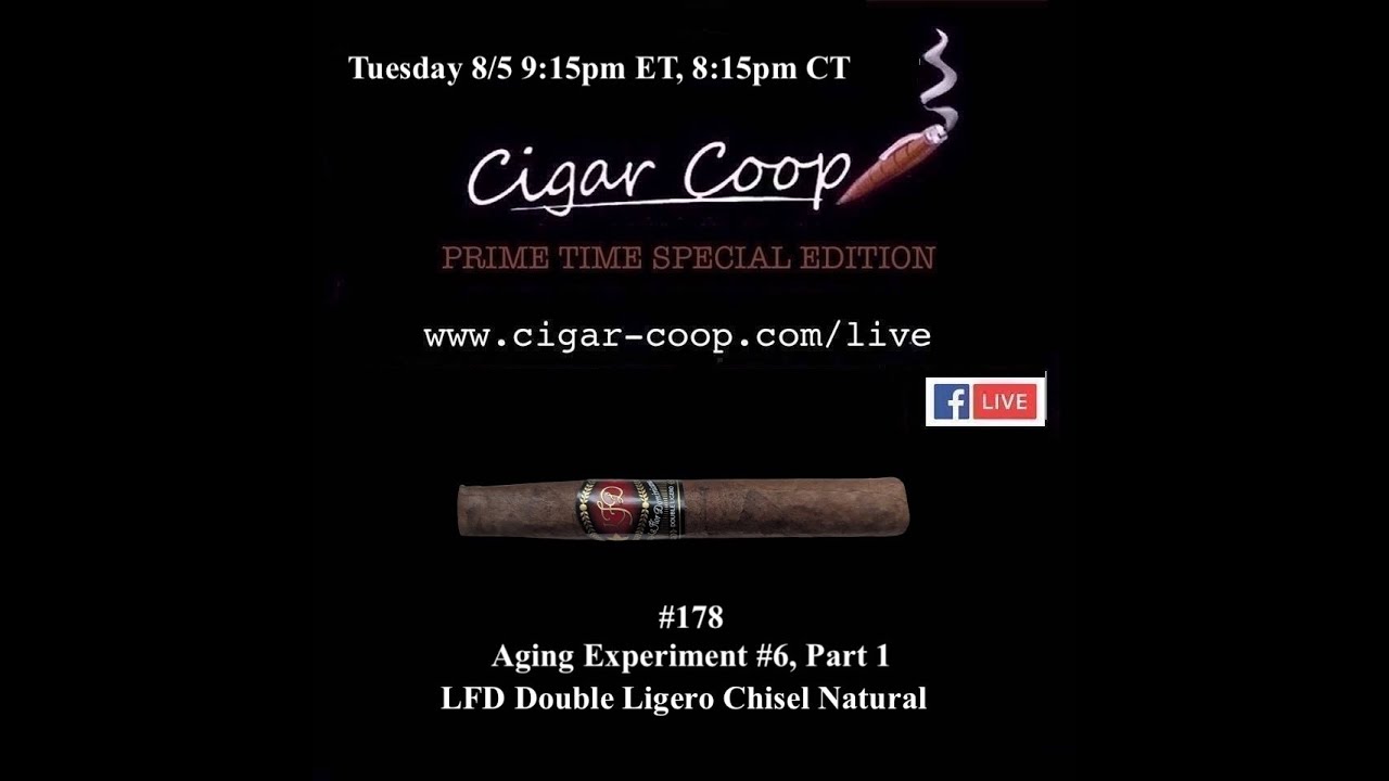 Prime Time Special Edition 178: Aging Experiment 6: LFD Double Ligero Chisel Natural