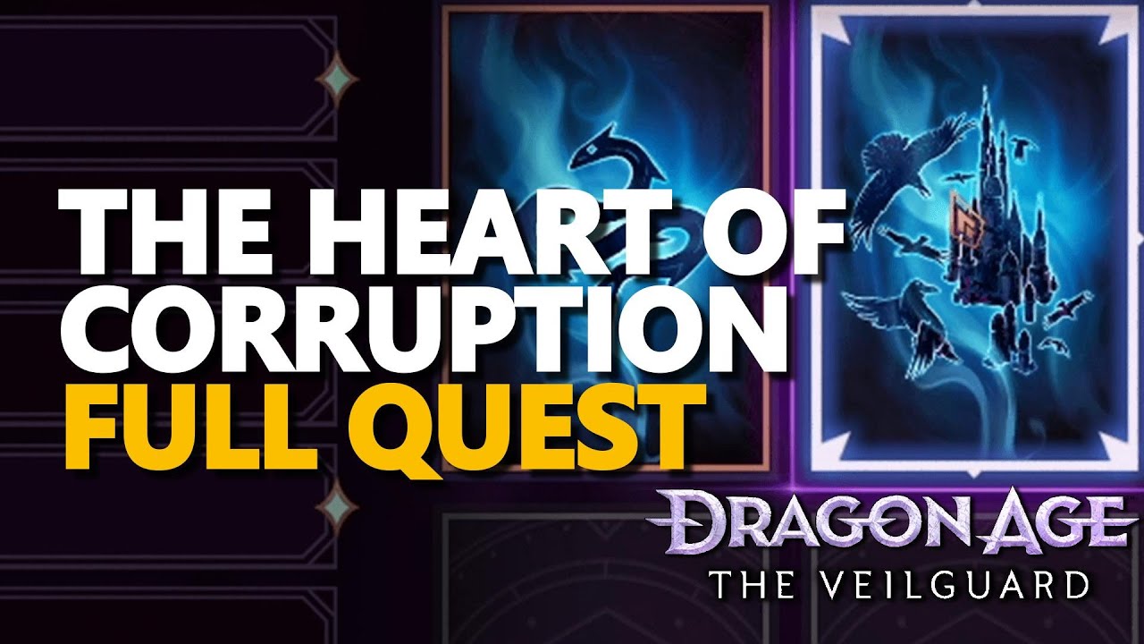 The Heart of Corruption FULL QUEST Dragon Age The Veilguard