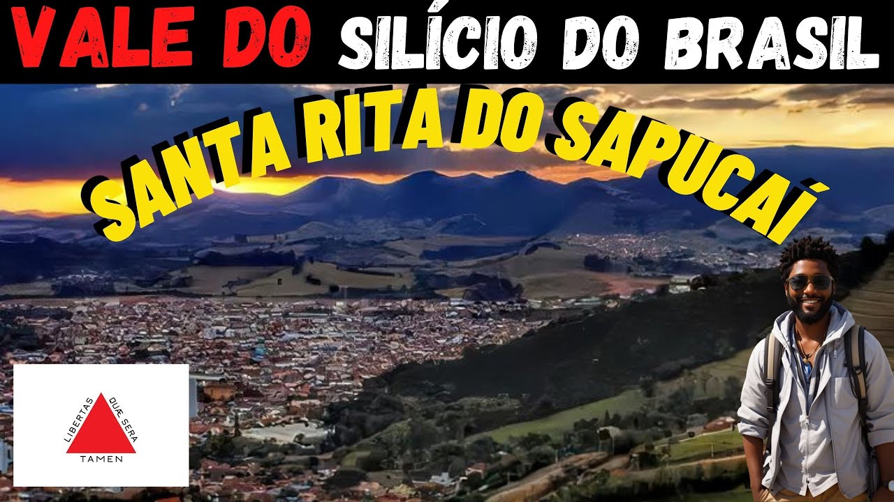 Como Santa Rita do Sapuca&iacute; Virou Refer&ecirc;ncia Mundial em Inova&ccedil;&atilde;o -  O vale do Sil&iacute;cio do Brasil