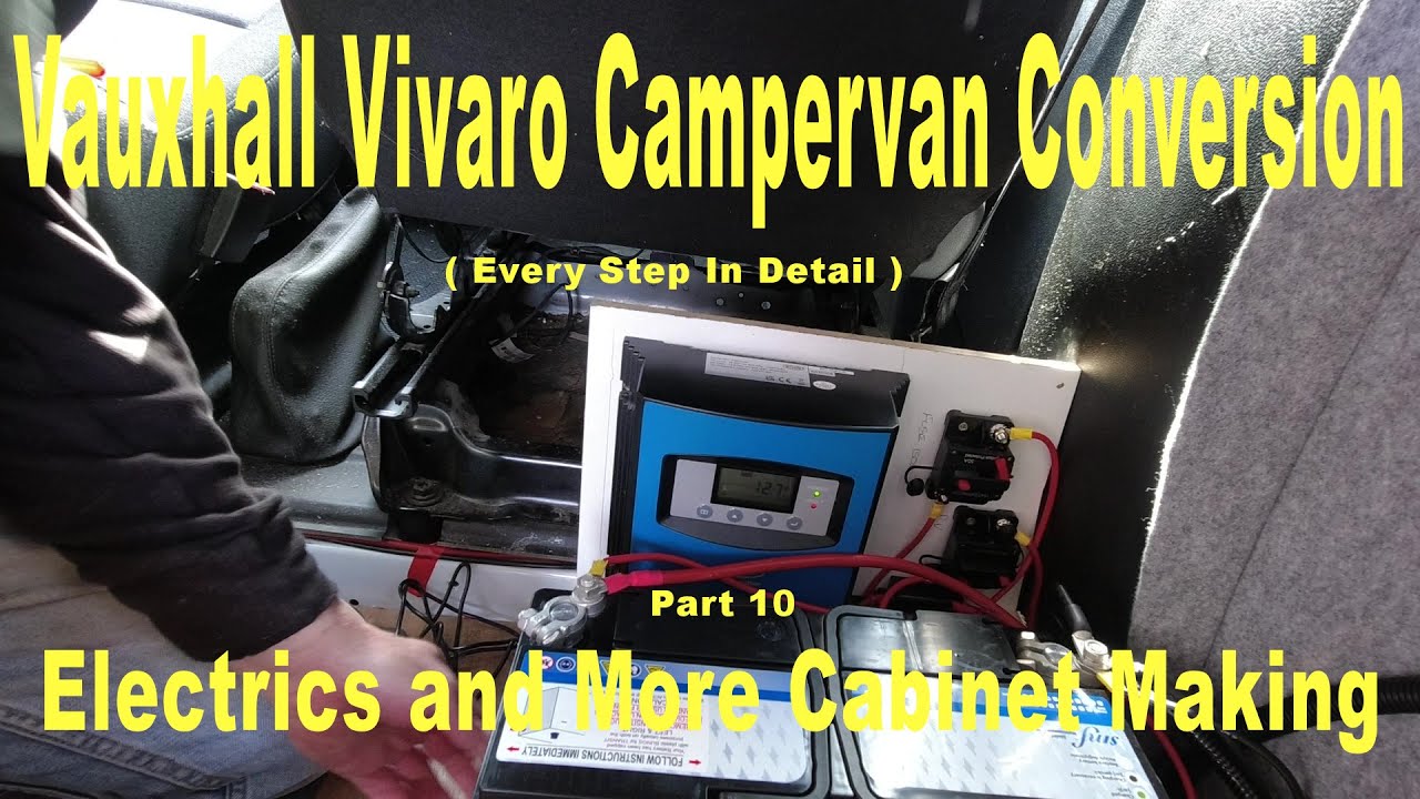 Vauxhall Vivaro Campervan Conversion - Pt 10 - Electrics and Cabinet Making