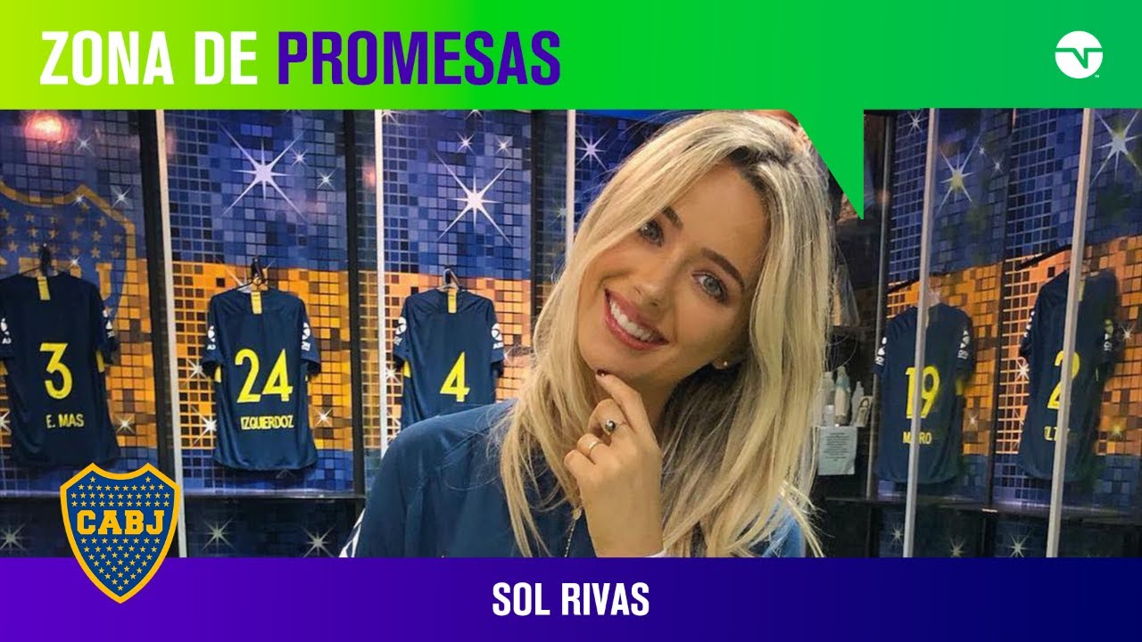 ZONA DE PROMESAS PARA EL SUPERCL&Aacute;SICO BOCA vs. RIVER: Sol Rivas