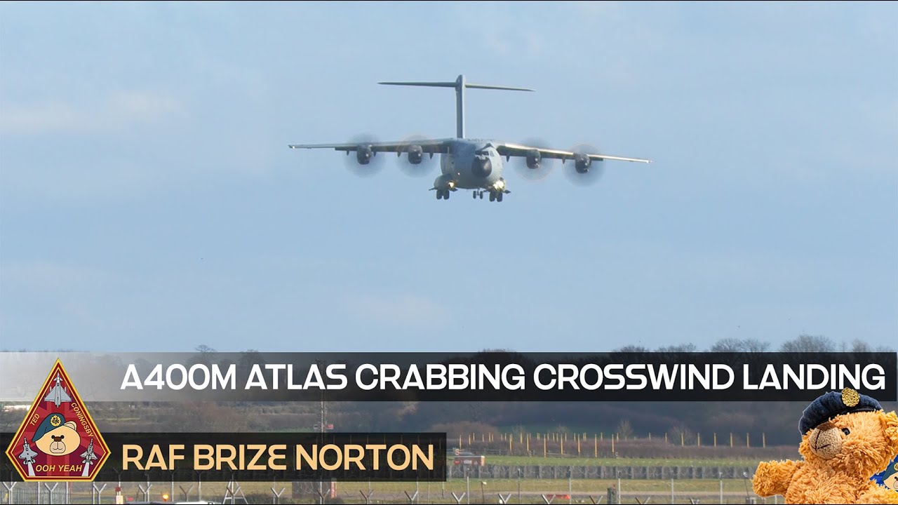 AIRBUS A400 A400M ATLAS C 1 C1 RAF LUFTWAFFE CROSSWINDS CROSSWIND LANDING LANDINGS CROSS WIND BRIZE
