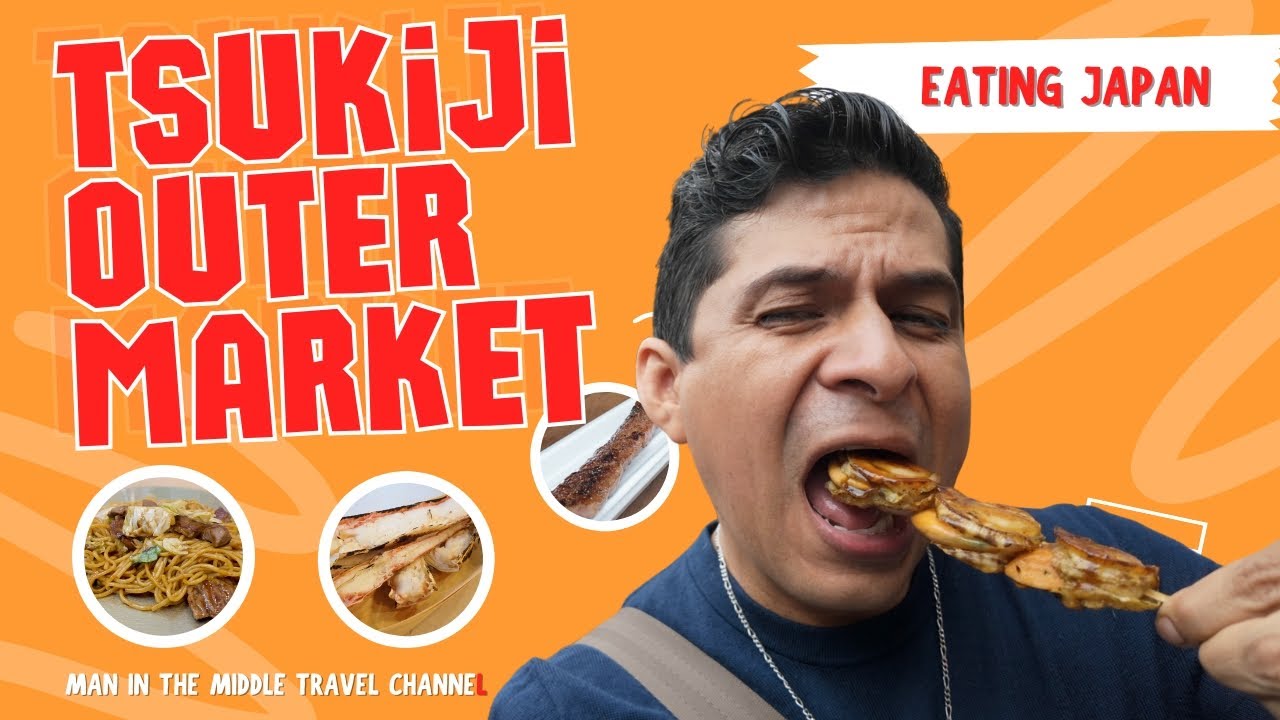 Eating Street Food and the Tsukiji Outer Market in Tokyo Japan Travel Food