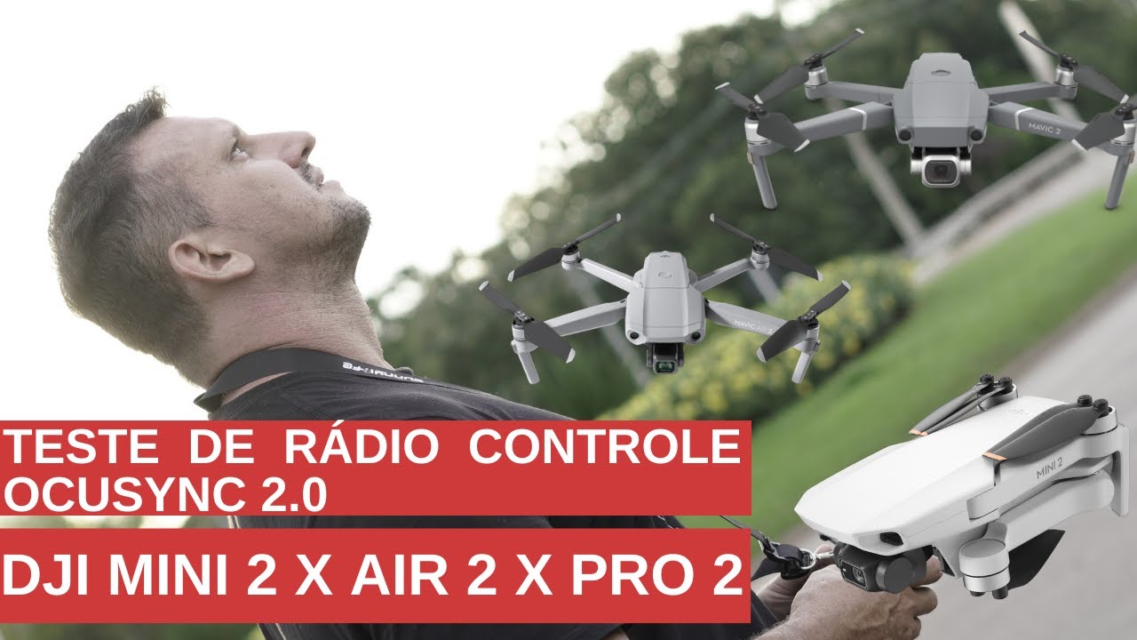 TESTE DE SINAL DE RADIO DJI MINI 2 X MAVIC AIR 2 X MAVIC PRO 2.