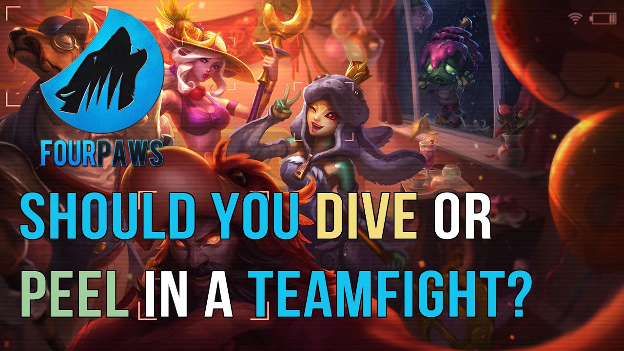 Should You Dive or Peel In A Teamfight? - HTTL