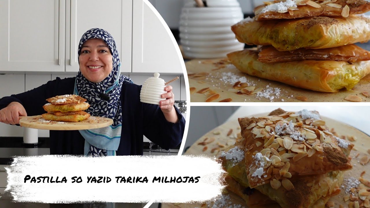 Pastilla so yazid tarika milhojas