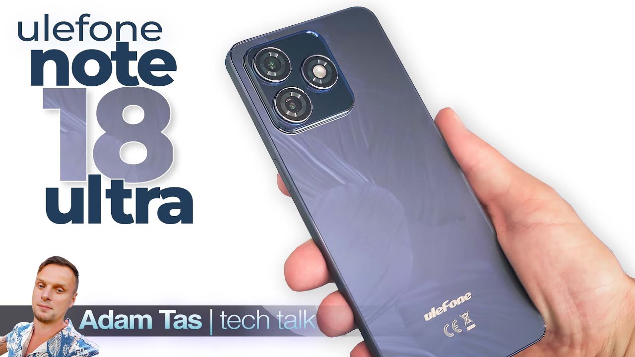 Ulefone NOTE 18 ULTRA: бюджетный телефон с сюрпризом? (Полный обзор)