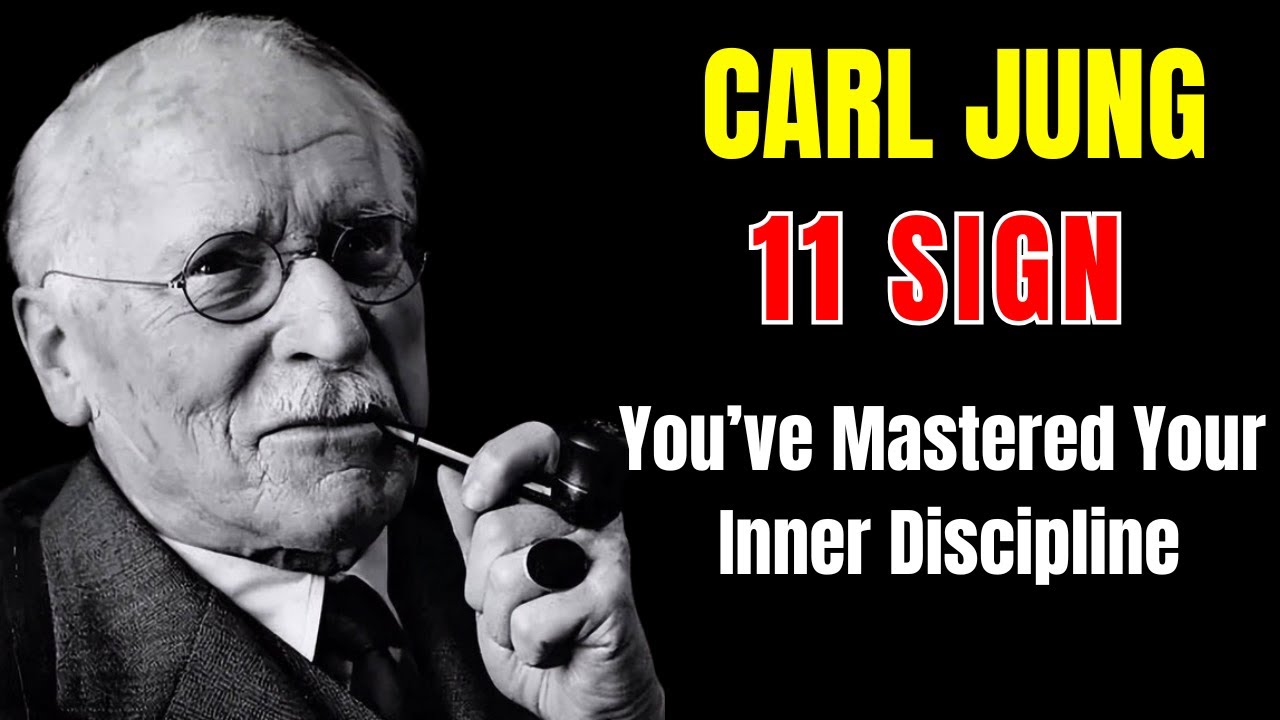 Carl Jung Explains | 11 Signs You&rsquo;ve Mastered Your Inner Discipline