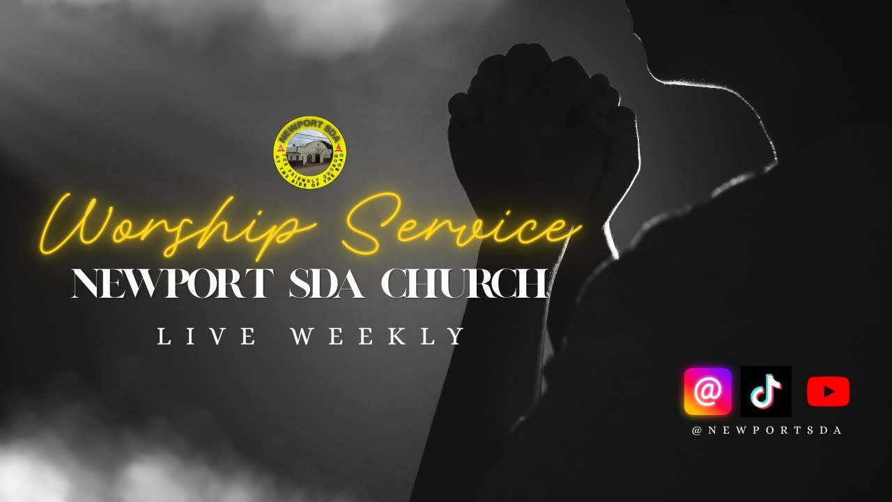 Newport SDA || Divine Service || January 24, 2026