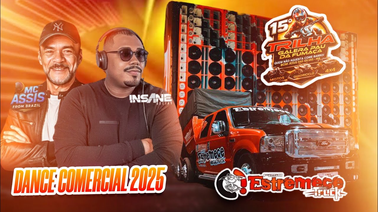 DANCE COMERCIAL REMIX 2026🎵- INSANE DJ E MC ASSIS 🎤🇧🇷 TRILHA GALERA PAU DA FUMAÇA 