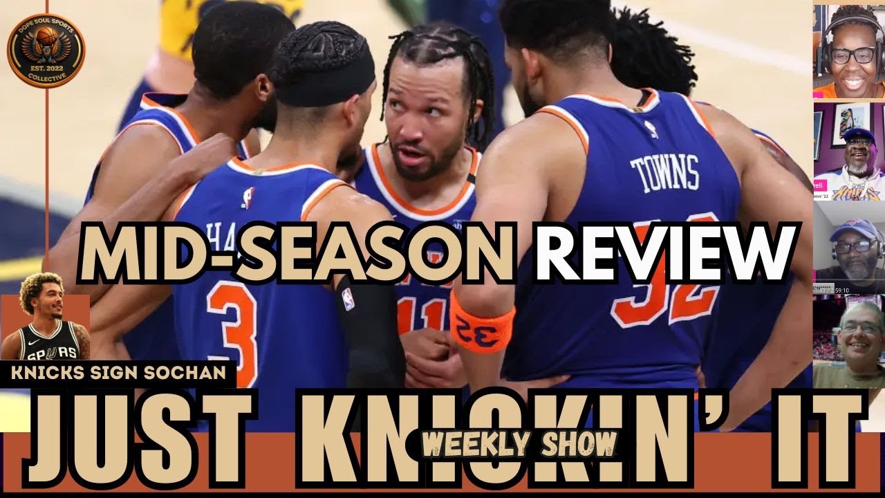 Knicks REINFORCE Roster ahead of CHAMPIONSHIP Run | Is it ENOUGH? | WEEKLY SHOW