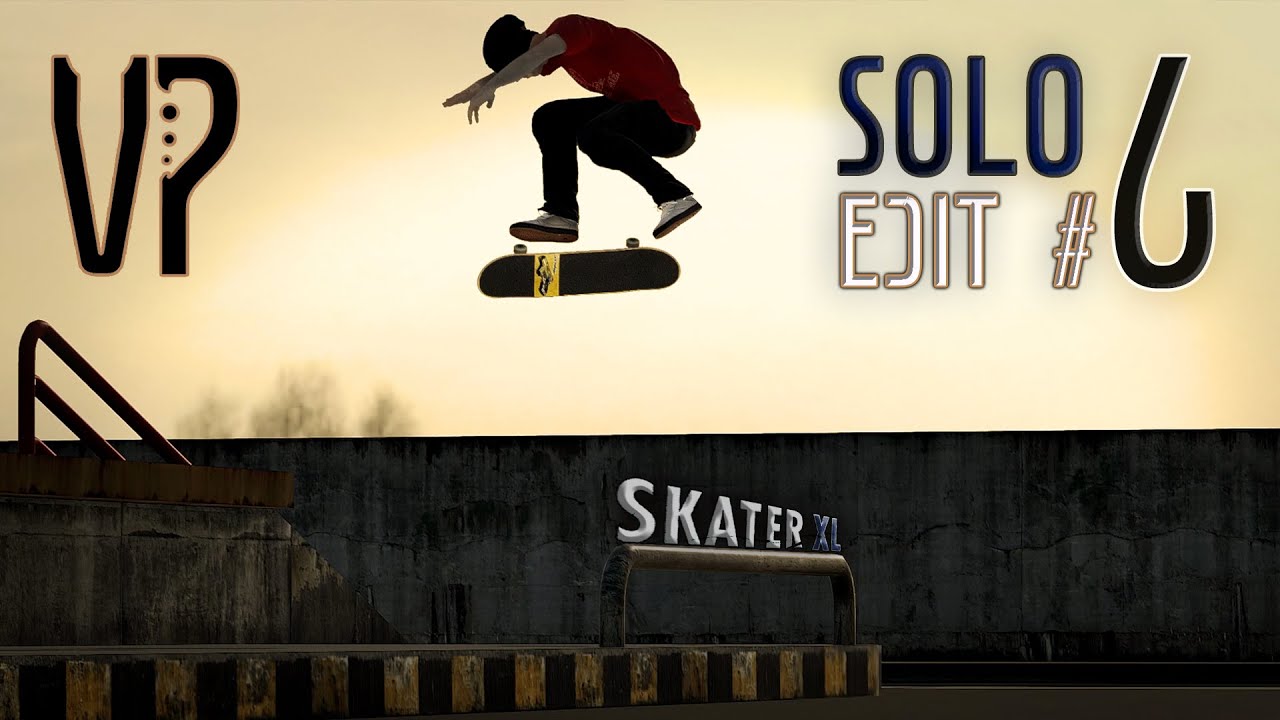 Skater XL | Solo Edit #6 | VirtualParadise | Realistic