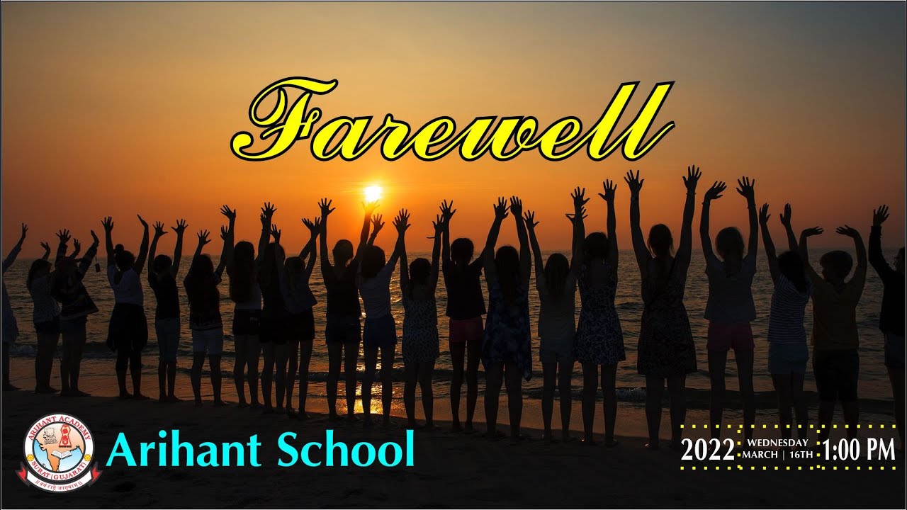 Arihant Farewell 2022 - Yaadon Ki Barsaat