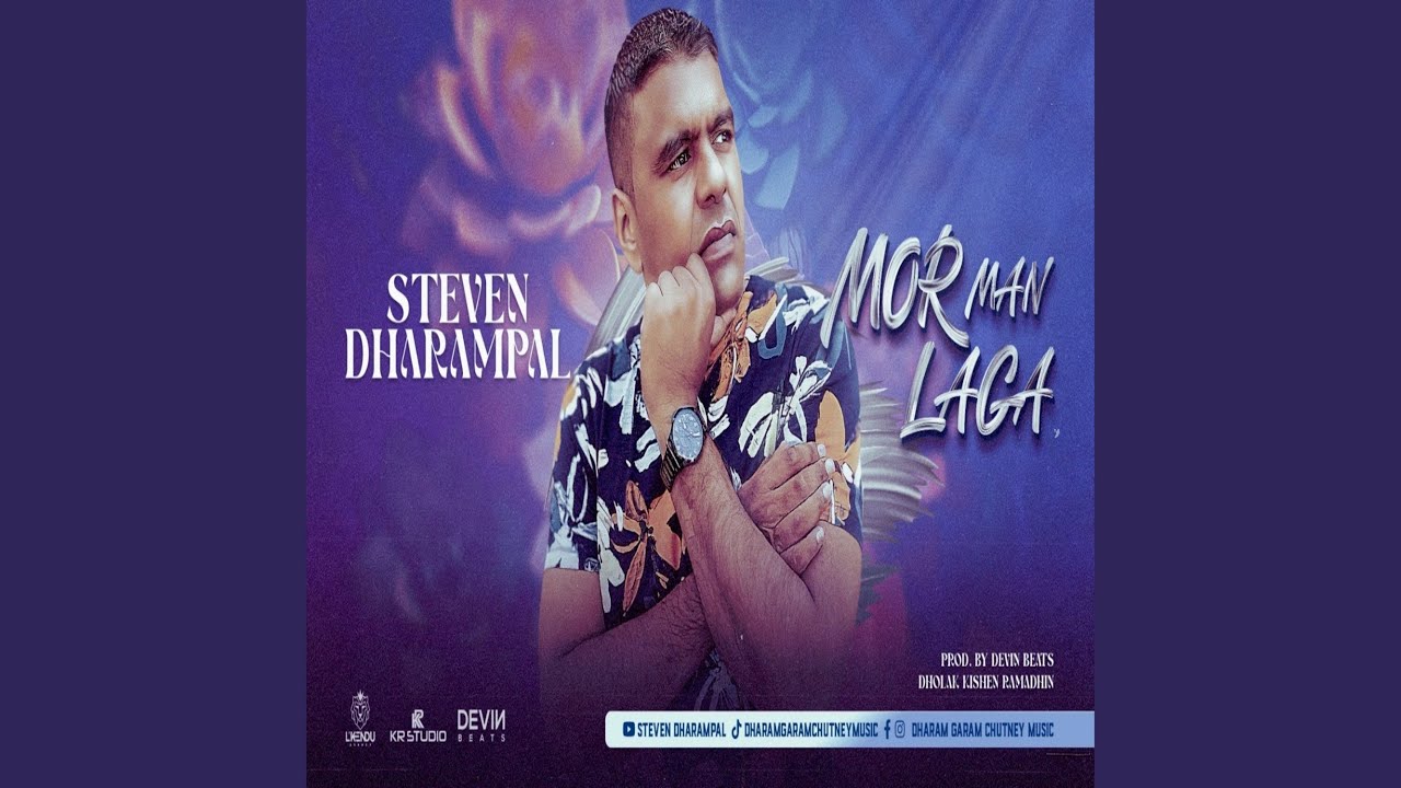 Mor man laga (Steven Dharampal)