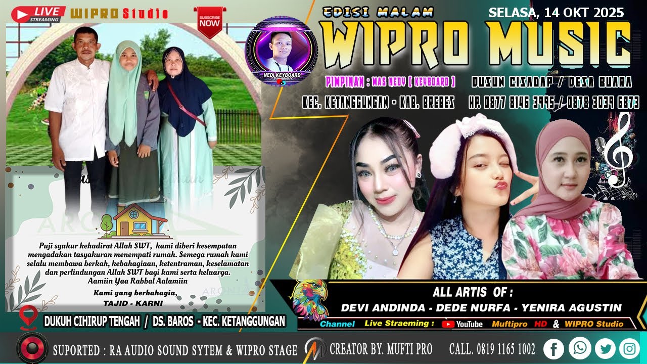 LIVE WIPRO MUSIC /// TASYAKURAN MENEMPATI RUMAH /// DKH. CIHIRUP TENGAH ( DS. BAROS ).