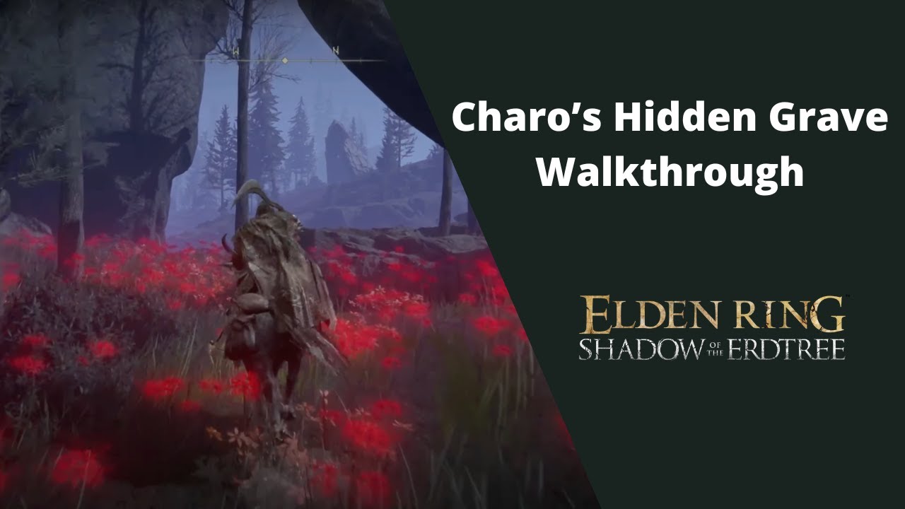 Charo's Hidden Grave - Elden Ring Shadow of the Erdtree - Walkthrough 100% Platinum Guide 25