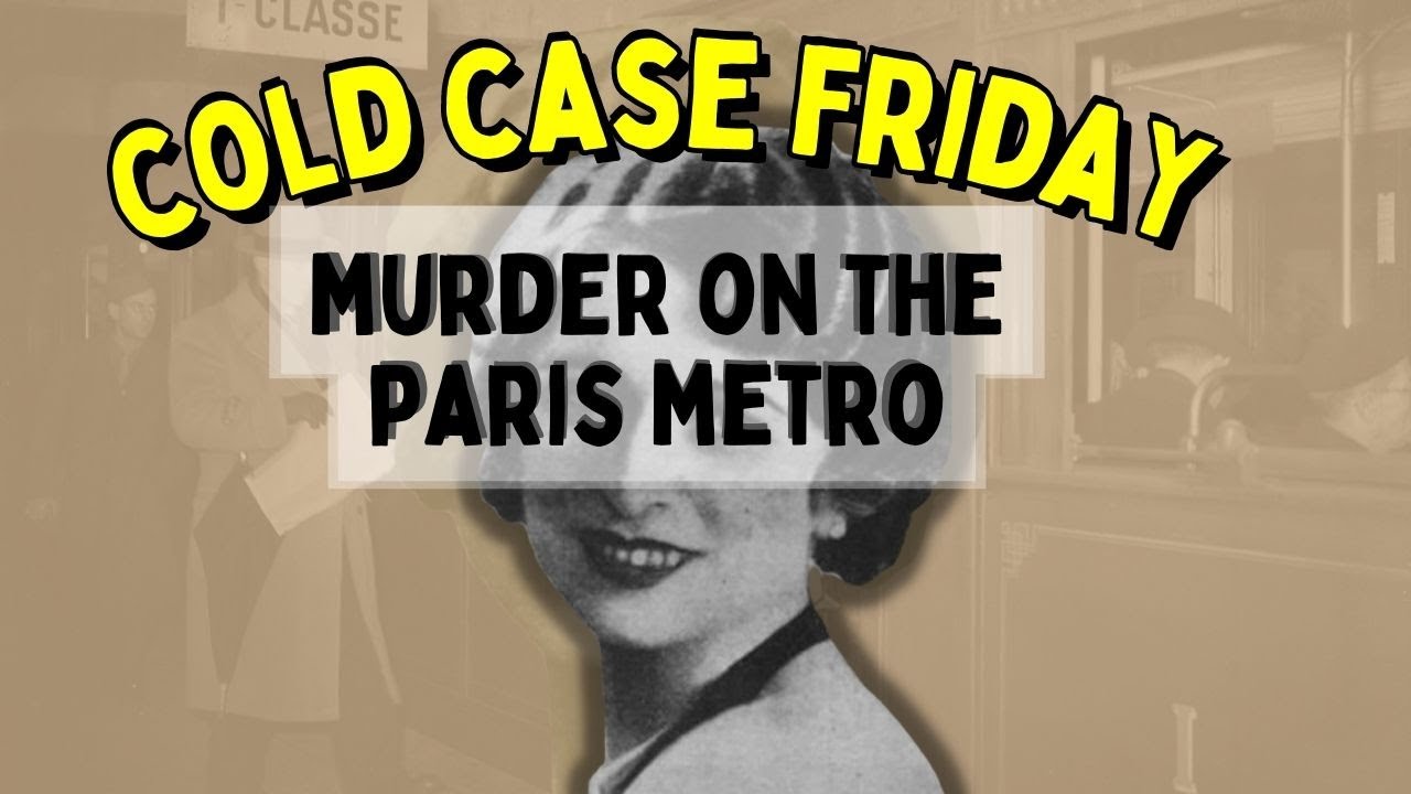 Cold Case Friday: Murder on the Metro | Murder of Laetitia Toureaux