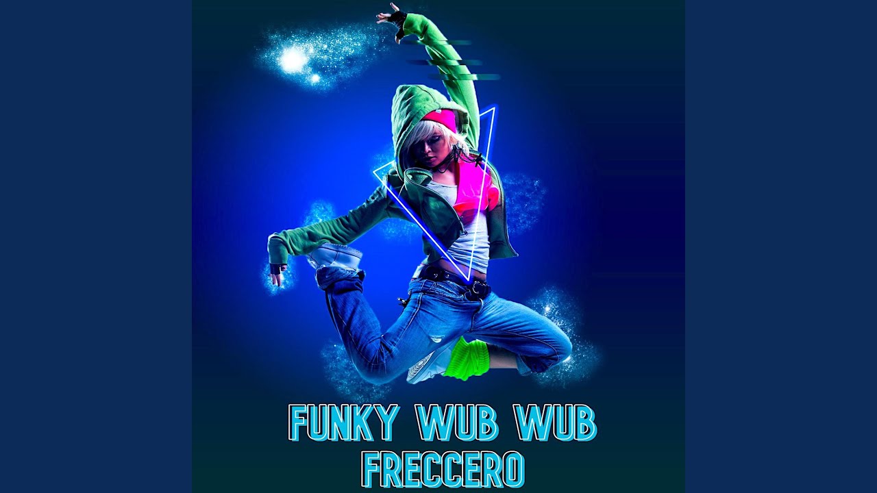 Funky Wub Wub