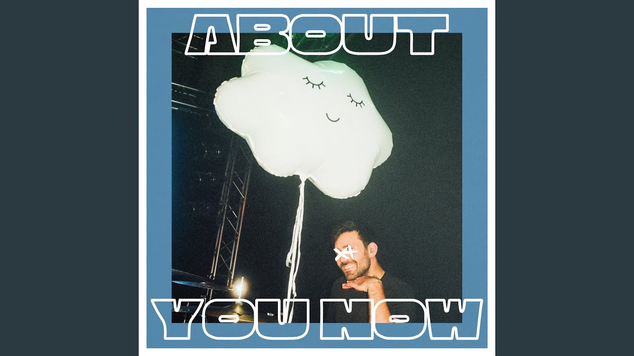 About You Now