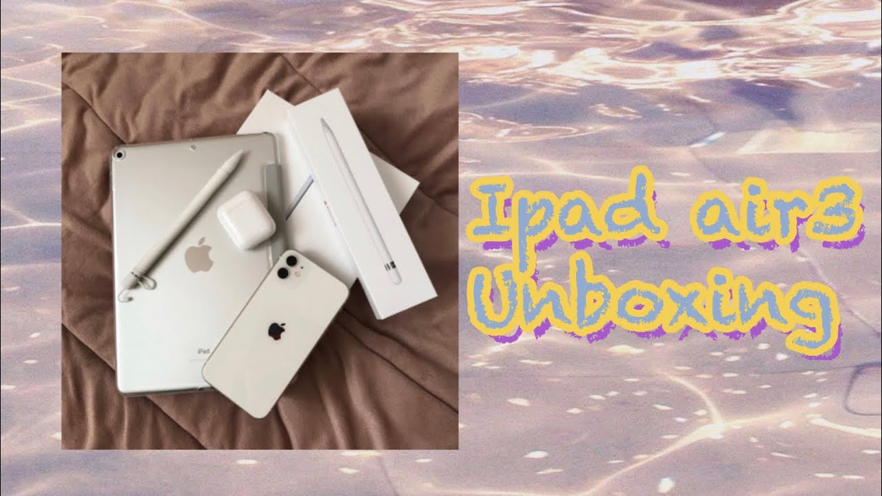 ENG)고민은 배송만 늦출뿐 l 아이패드 에어3&애플펜슬 ᴜɴʙᴏxɪɴɢ💸