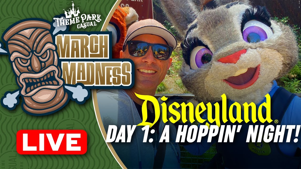 DISNEYLAND LIVE | March Madness Day 1: A Hoppin' Night!
