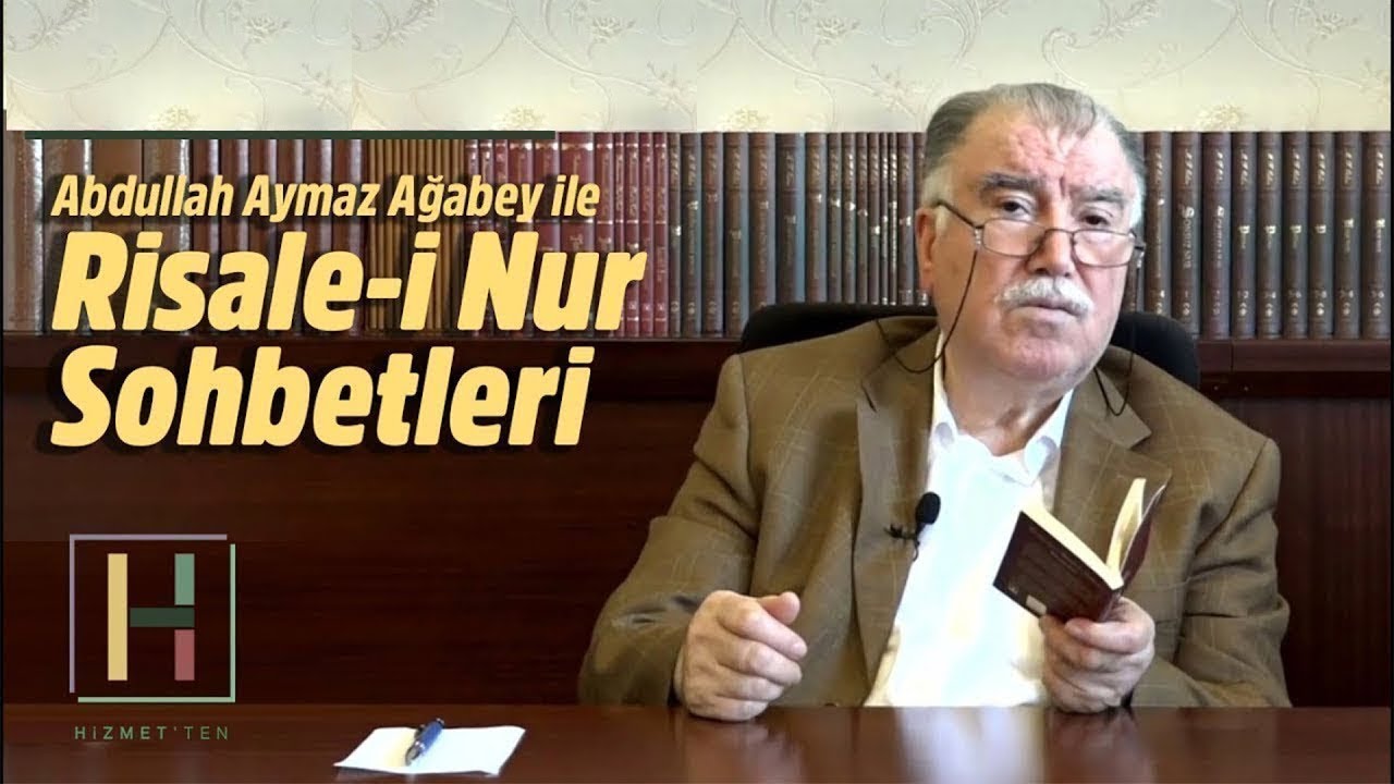 24. Söz | Abdullah Aymaz Ağabey ile Risale-i Nur Sohbetleri