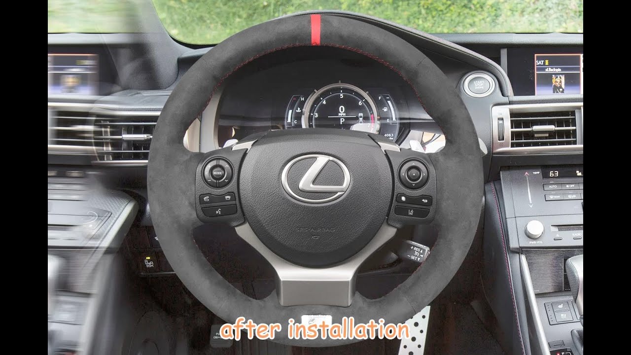 MEWANT---Alcantara Cover for Lexus IS 200t 250 300 350 F Sport Steering Wheel Cover Installations