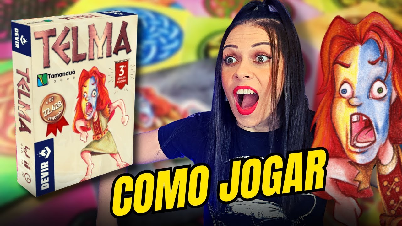 COMO JOGAR - TELMA 3ª EDIÇÃO