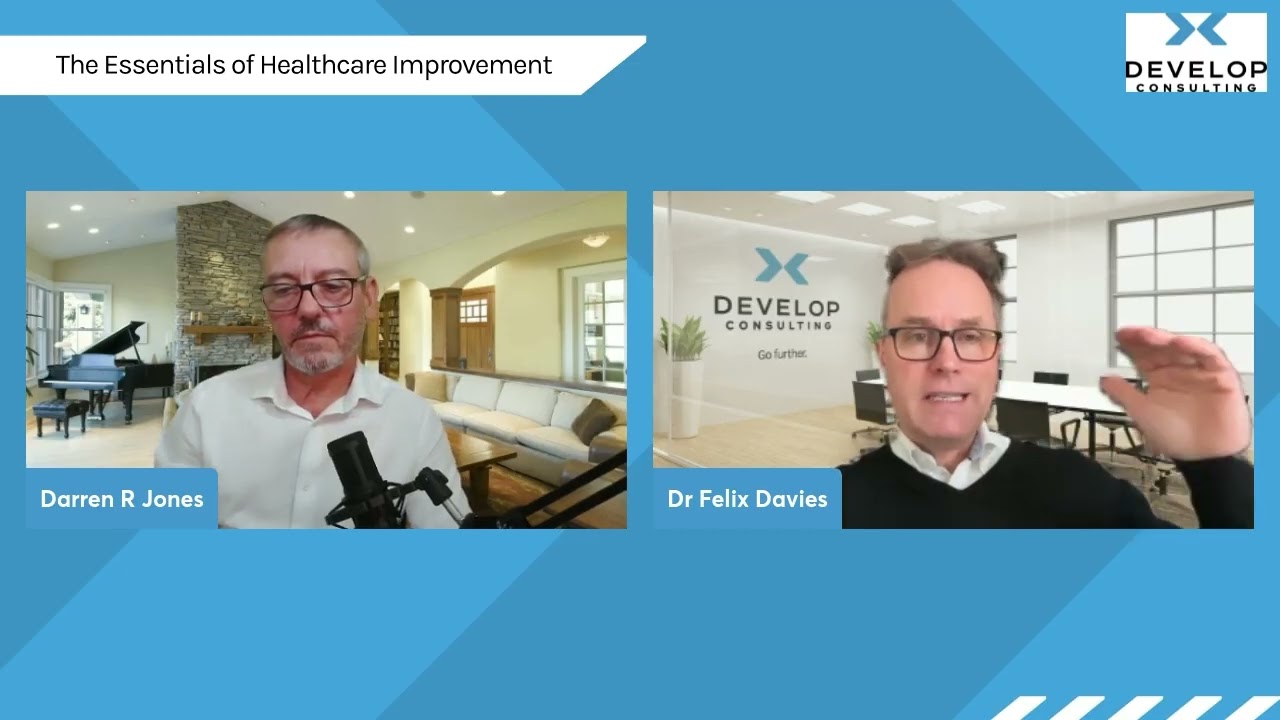 The Essentials of Healthcare Improvement