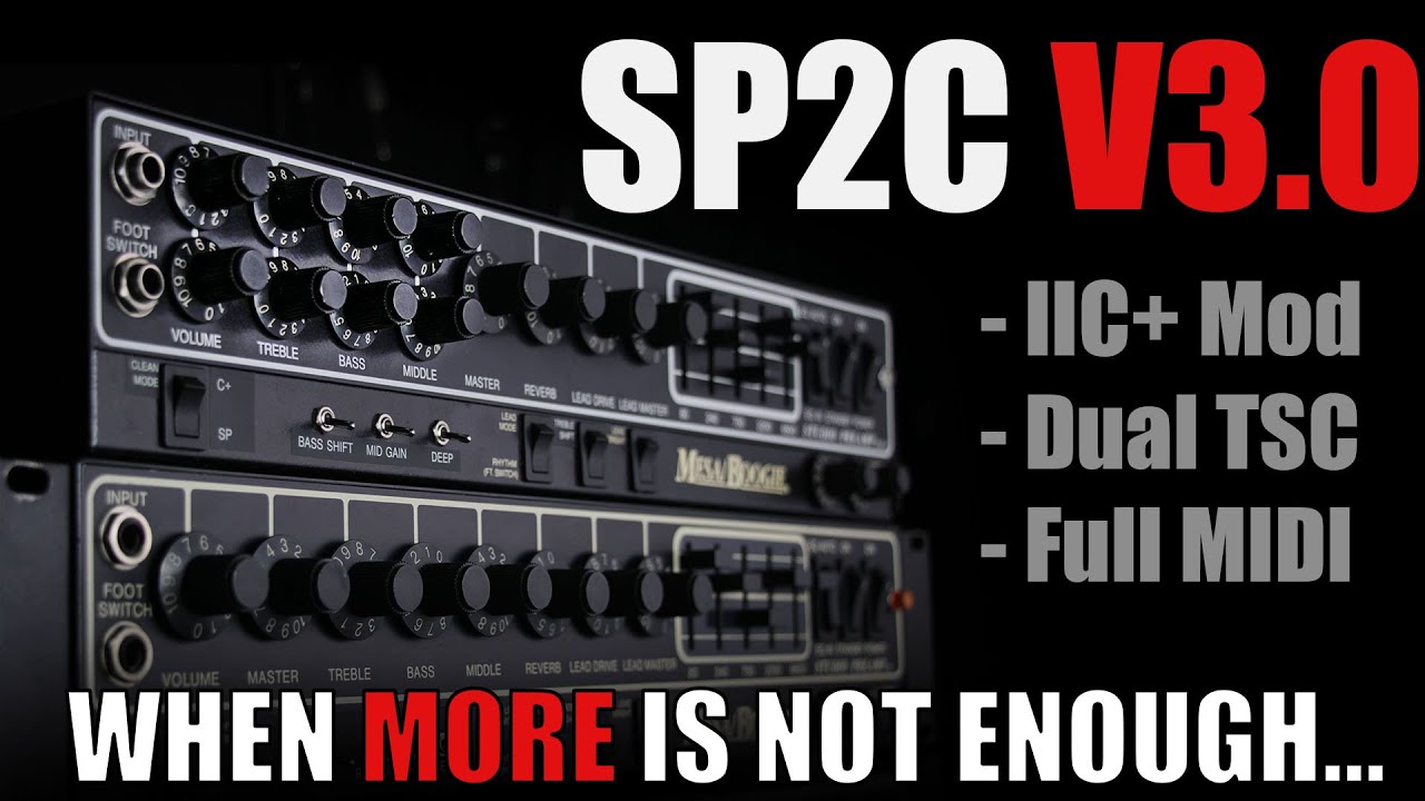 SP2C V3.0 | Mesa Studio Preamp C+ Mod and Full MIDI