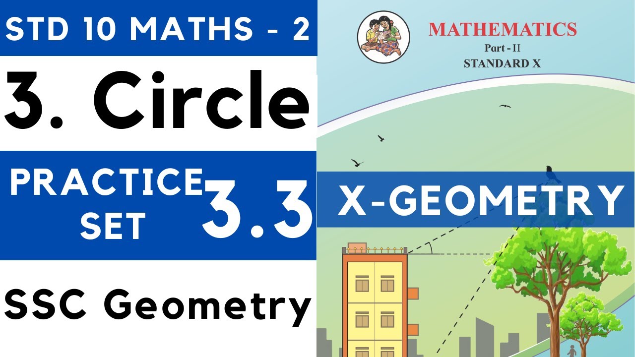 Circle Class 10 | Geometry | Chapter 3 Circle | Practice Set 3.3 | SSC Maharashtra Board Std 10th
