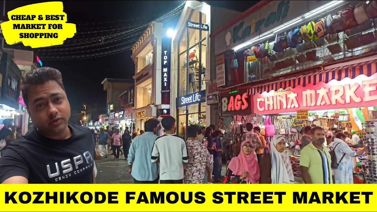 Exploring Kozhikode's Vibrant S.M. Street Market!