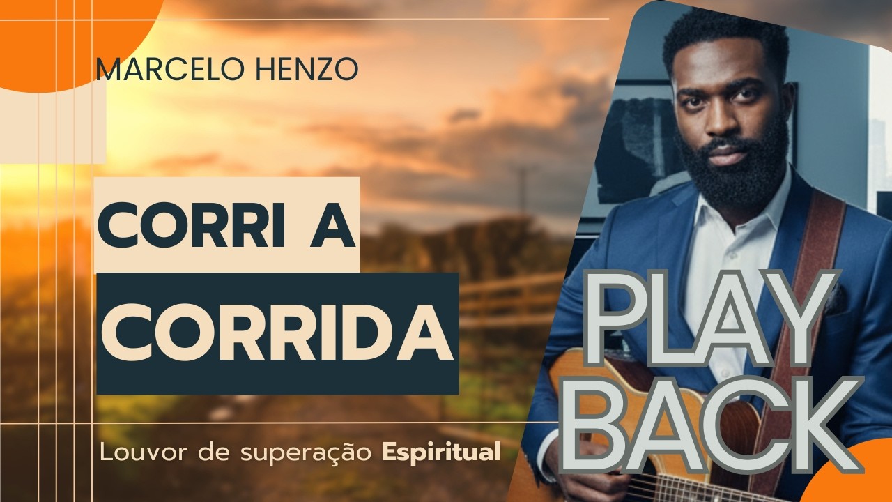 CORRI A CORRIDA  |  PLAYBACK  |   MARCELO HENZO