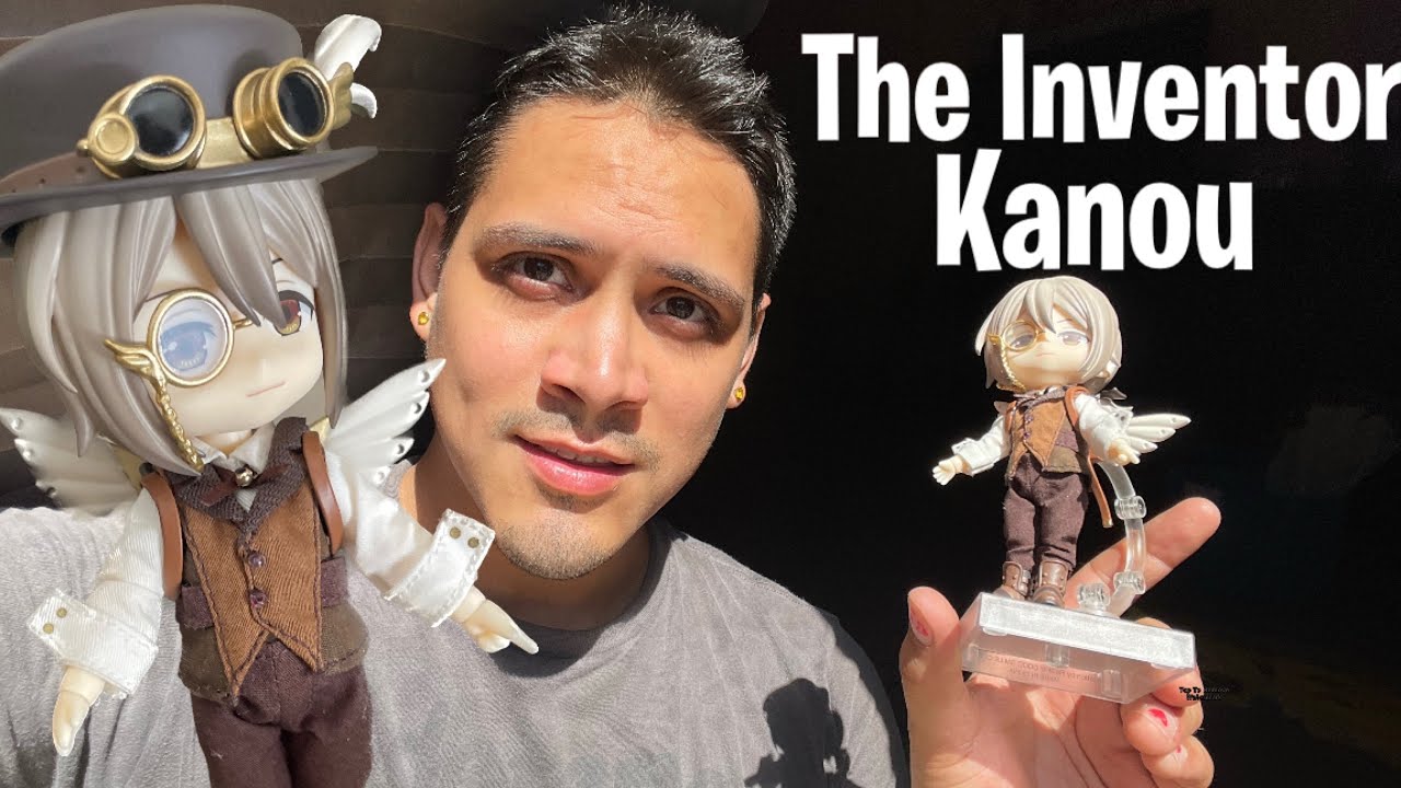Unboxing The Inventor: Kanou Nendoroid Doll!