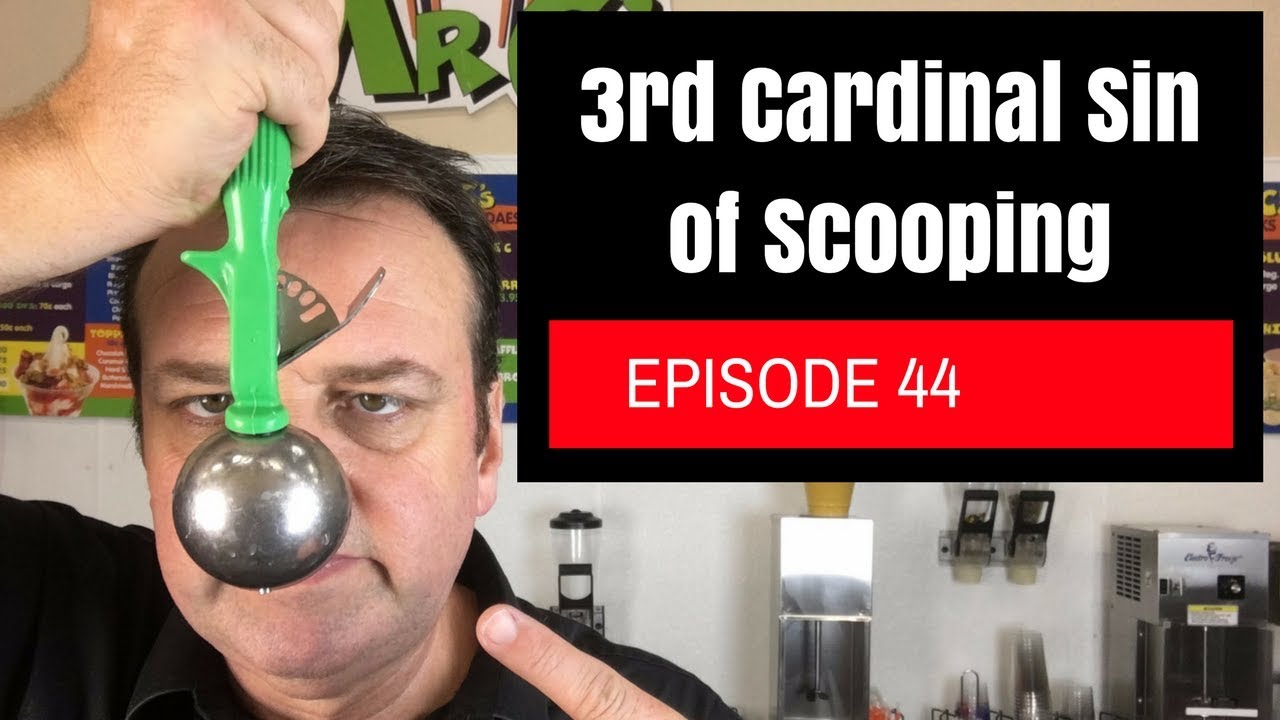 Cardinal Sins of Scooping Sin 3