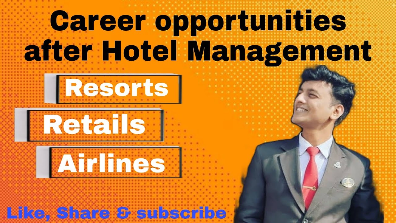 Career opportunities after Hotel management | Job options after HM.