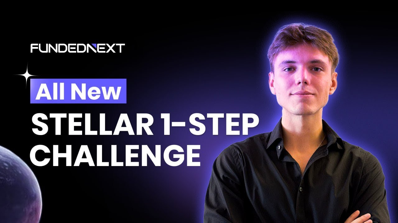 FundedNext Stellar 1-Step Challenge Explained | Ultimate No Time Limit Trading Guide