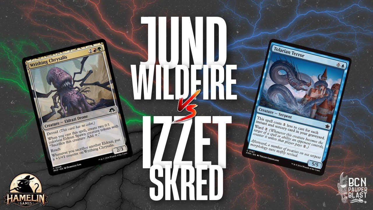 JUND WILDFIRE VS IZZET SKRED SEMIFINAL +PAUPER QUE UNA RATA VOLUMEN2