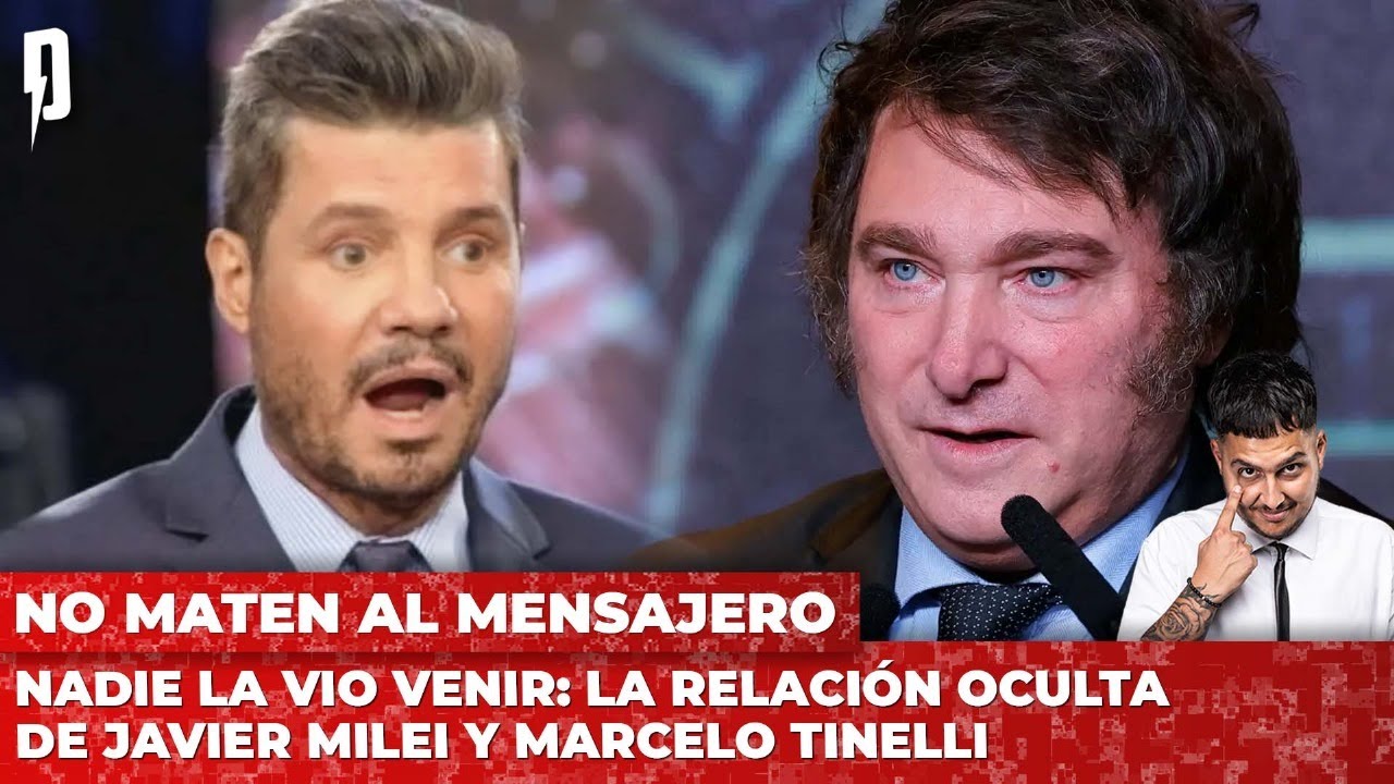 Nadie la vio venir: la relación oculta de Javier Milei y Marcelo Tinelli