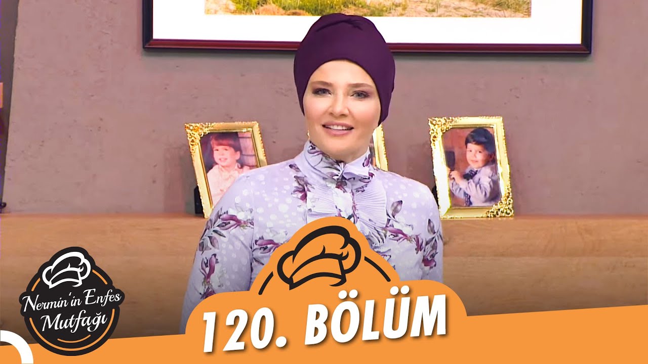 Nermin’in Enfes Mutfağı 120. Bölüm (13 Eylül 2021) - Aydın Sürer, Zeynep Kırık Tankaş