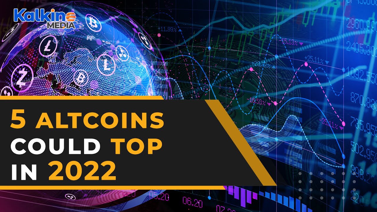 5 altcoins that may come out on top by January 2022