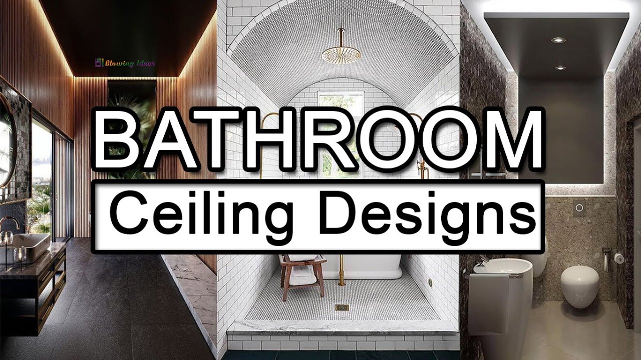 Bathroom False Ceiling Design Ideas | Blowing Ideas