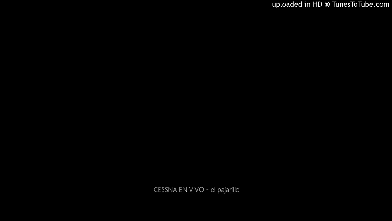 CESSNA EN VIVO - el pajarillo