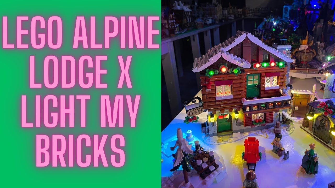 LEGO Alpine Lodge X Light My Bricks