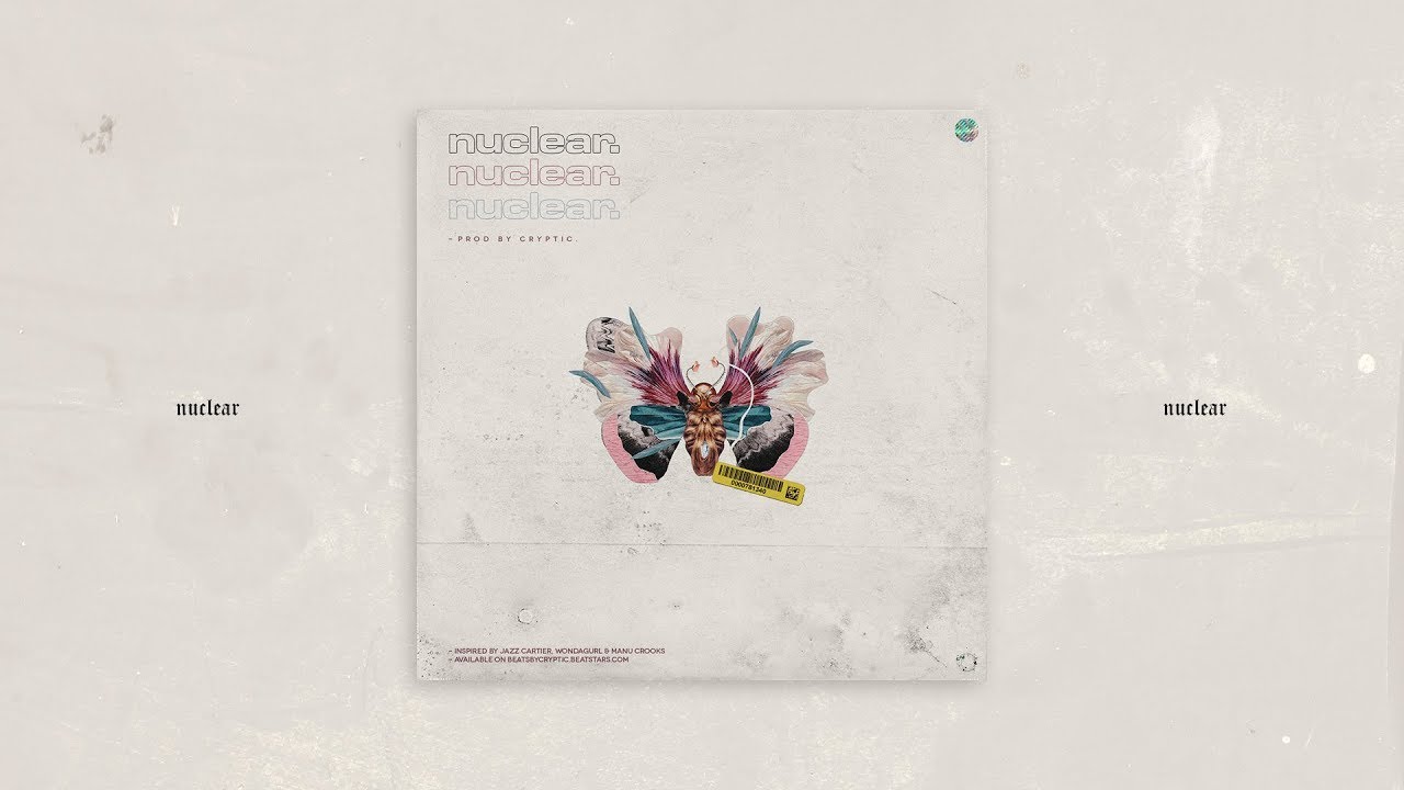SOLD | nuclear | cryptic type beat | inspired by jazz cartier, wondagurl & manu crooks.