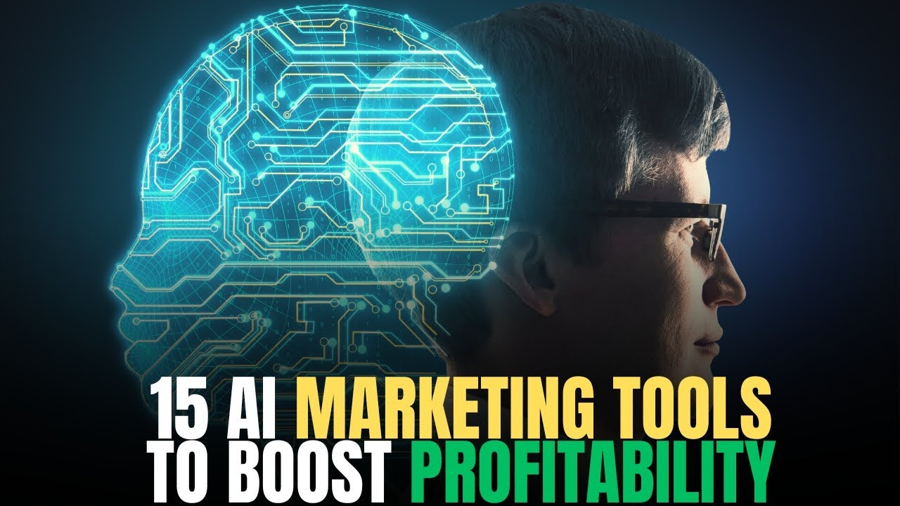 Top 15 AI-Powered Marketing Tools To Boost Your Profitability